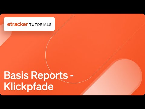 Basis Reports - Klickpfade