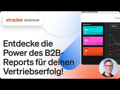 Entdecke die Power des B2B Reports für deinen Vertriebserfolg!