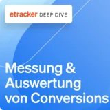 Messung und Auswertung von Conversions in etracker analytics